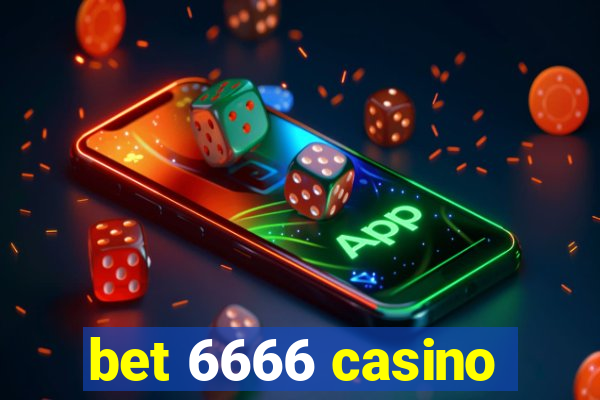 bet 6666 casino